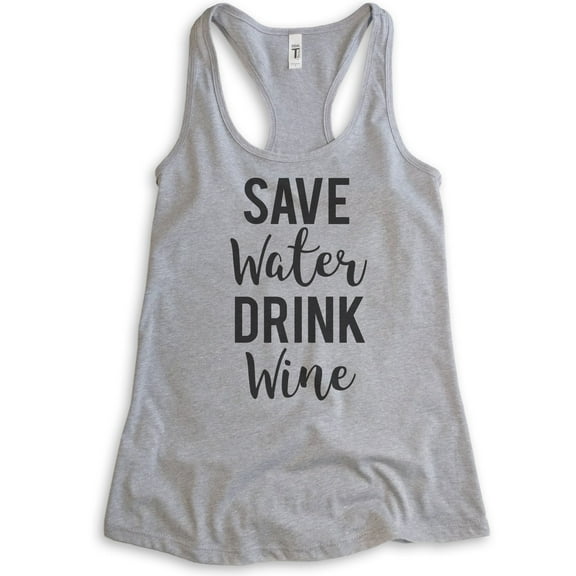 Save Water Drink Wine Tank Top, Ladies Racerback Tank Top, Wine Tank, Drinking Tank, Party Tank, Heather Gray, Small