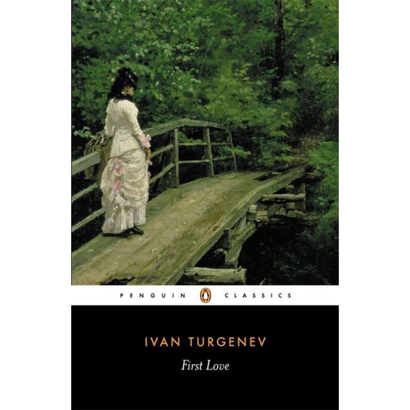 Pre-Owned First Love (Paperback) 0140443355 9780140443356