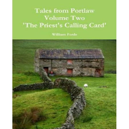 Tales from Portlaw Volume Two - The Priest's Calling
