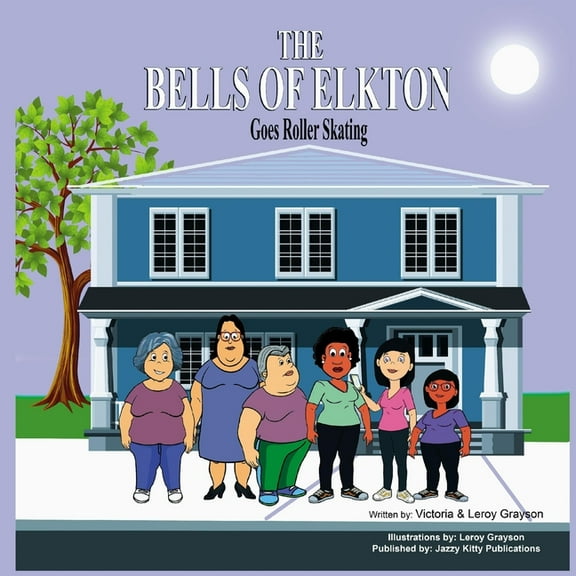 The Bells of Elkton Goes Roller Skating, (Paperback)