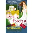 thumbnail image 1 of Pre-Owned Deadly Forecast (Hardcover) 0451239938 9780451239938, 1 of 1