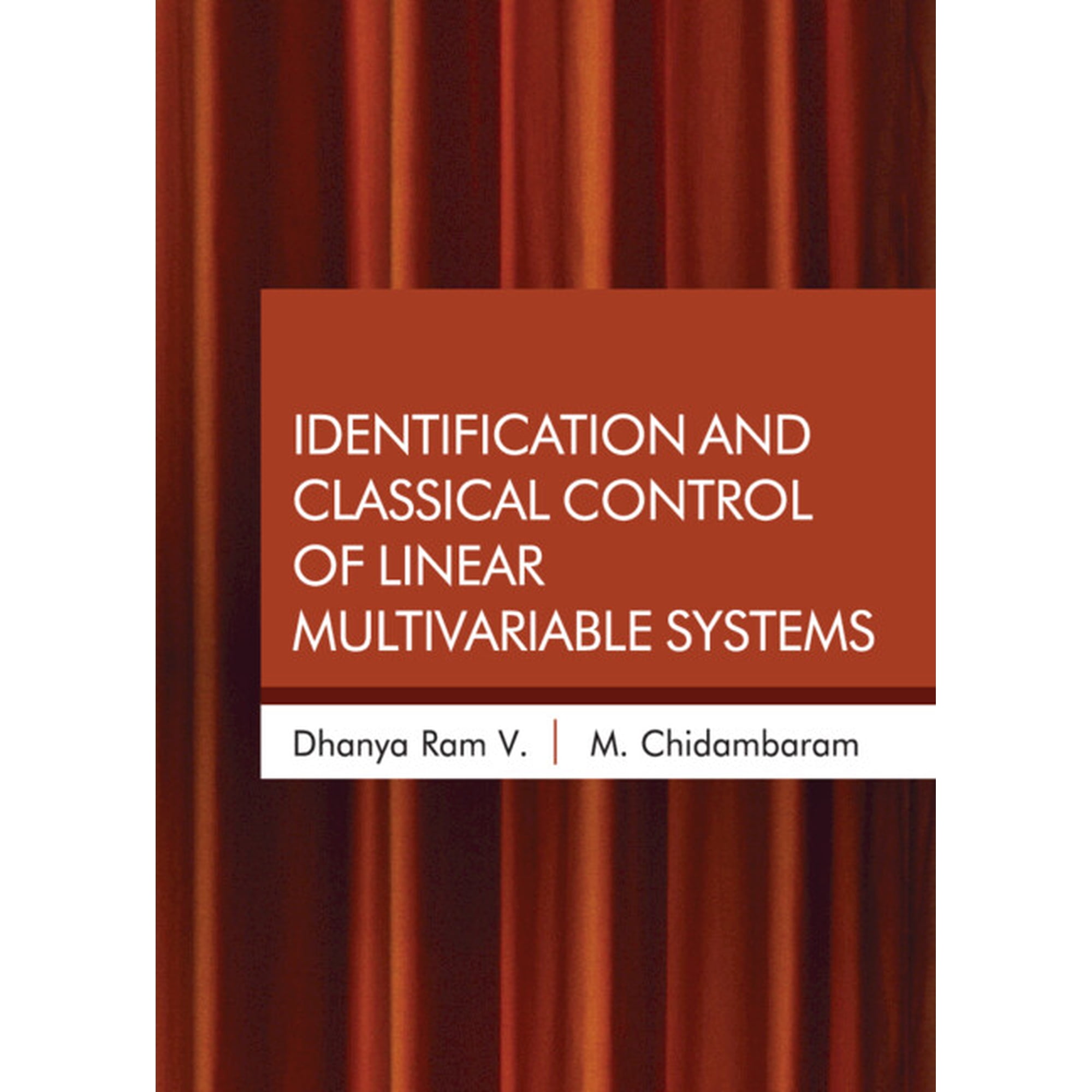 Identification and Classical Control of Linear Multivariable Systems (Hardcover)