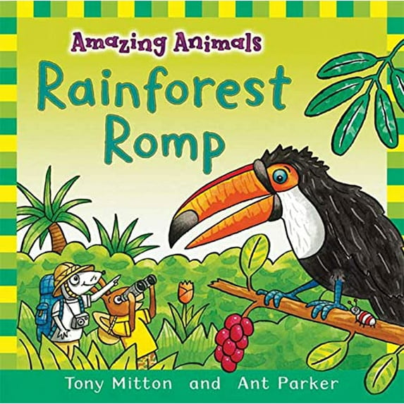 Pre-Owned Amazing Animals: Rainforest Romp: Rainforest Romp (Hardcover) 0753462982 9780753462980