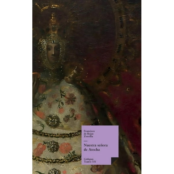 Teatro Nuestra señora de Atocha, Book 331, (Hardcover)