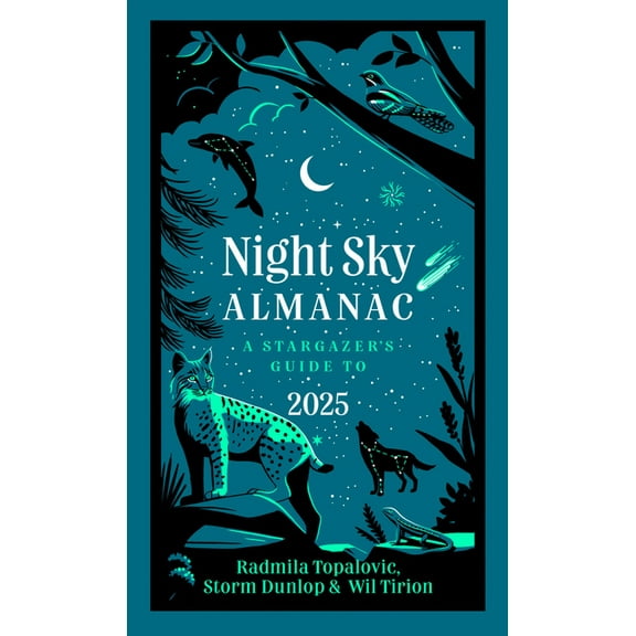 Night Sky Almanac 2025: A Stargazer's Guide, (Hardcover)