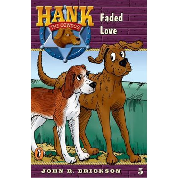 Pre-Owned Faded Love (Hank the Cowdog #5) (Paperback) 0141303816 9780141303819