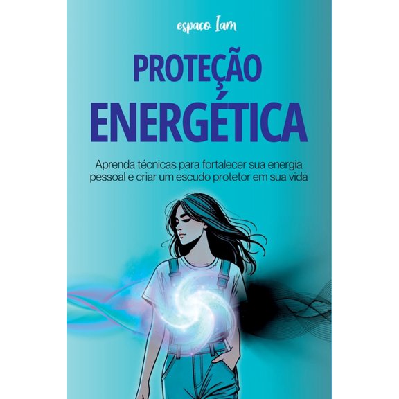 ProteÃ§Ã£o EnergÃ©tica, (Paperback)