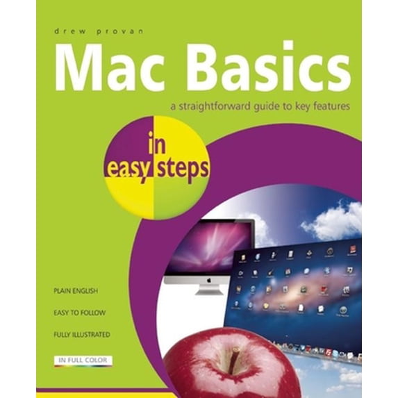 Pre-Owned Mac Basics in Easy Steps (Paperback) 1840784458 9781840784459