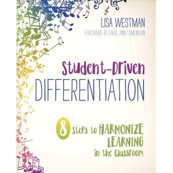 Pre-Owned Student-Driven Differentiation: 8 Steps to Harmonize Learning in the Classroom (Paperback) 1506396577 9781506396576