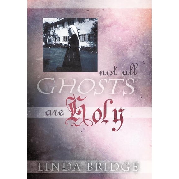 Not All Ghosts Are Holy