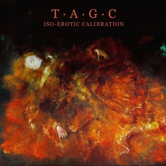 Tagc - Iso-Erotic Calibration - Music & Performance - CD