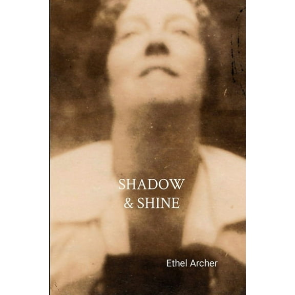 Shadow and Shine, (Paperback)