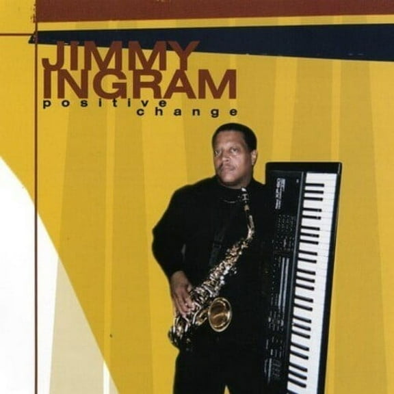 Jimmy Ingram - Positive Change - Music & Performance - CD