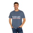 thumbnail image 4 of Funny To Do List Stock Clerk Retirement Worker Inventory Novelty Stock Clerk Retired Stockroom Men Women Unisex Garment-Dyed T-shirt, 4 of 4