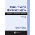 thumbnail image 1 of Pre-Owned Employment Discrimination: Selected Cases and Statutes 2020 Supplement (Paperback) 1454887400 9781454887409, 1 of 1