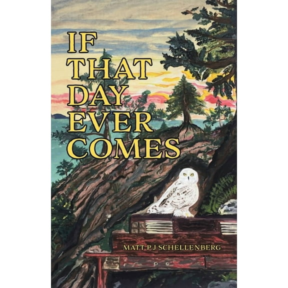 If That Day Ever Comes, (Paperback)