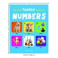 thumbnail image 2 of My First Padded Book of Numbers: Early Learning Padded Board Books for Children, (Board Book), 2 of 4