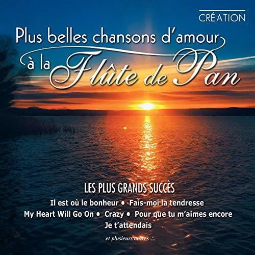 Plus Belles Chansons D'Amour A La Flute De Pan / Various (CD) Walmart