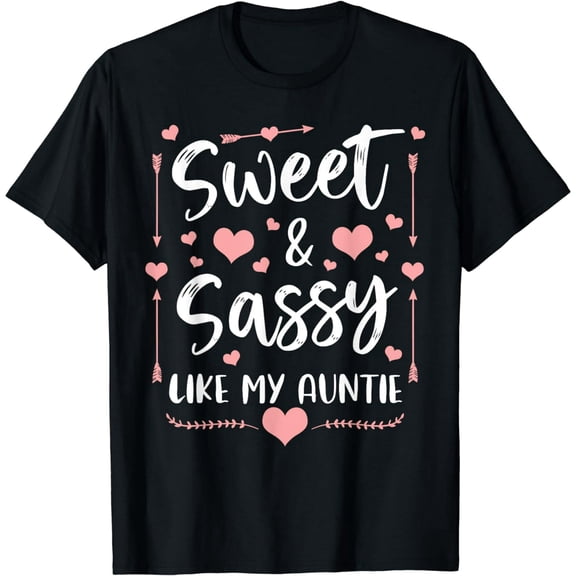 Sweet And Sassy Like My Auntie Matching Aunt Niece T-Shirt