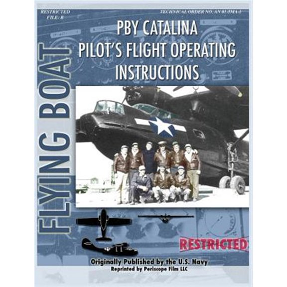 Pre-Owned Pby Catalina Pilot's Flight Operating Instructions (Hardcover)