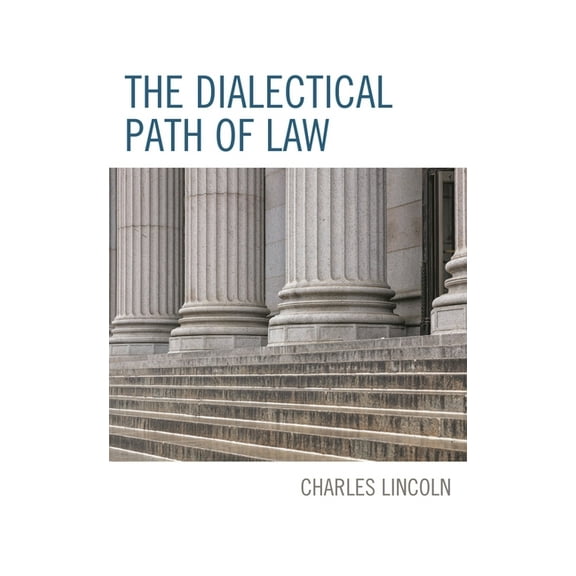 Dialectical Path of Law, (Hardcover)