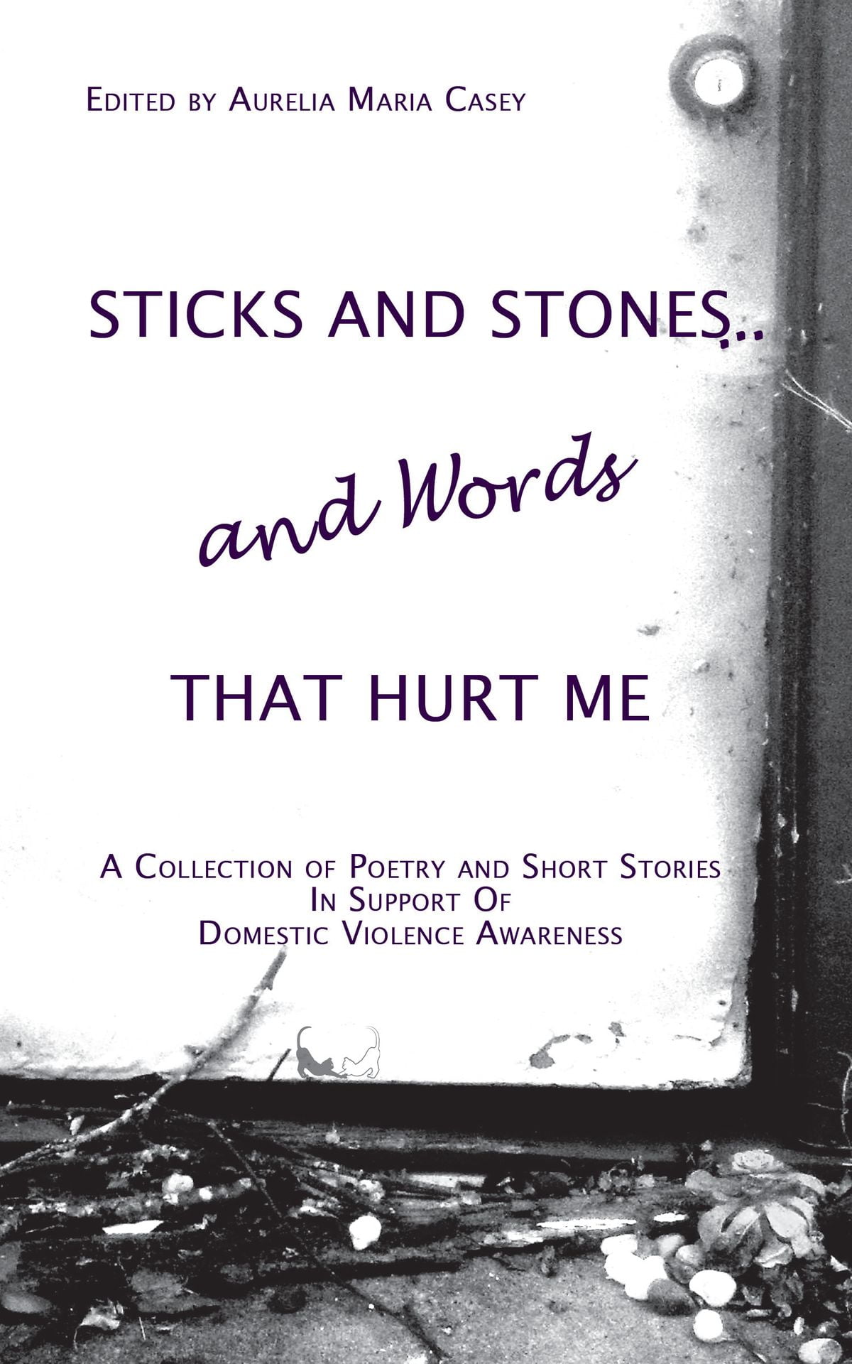 Sticks and Stones...and Words That Hurt Me eBook