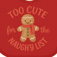thumbnail image 4 of Inktastic Too Cute for the Naughty List Gingerbread Christmas Boys or Girls Baby Bib, 4 of 4
