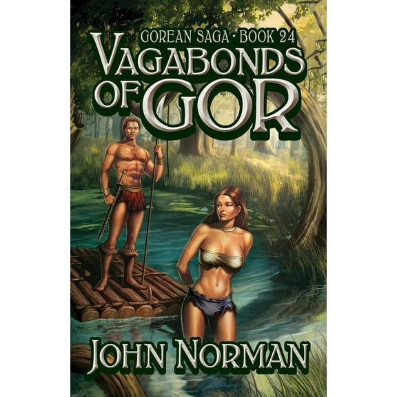 Gorean Saga Vagabonds of Gor, Book 24, (Paperback)
