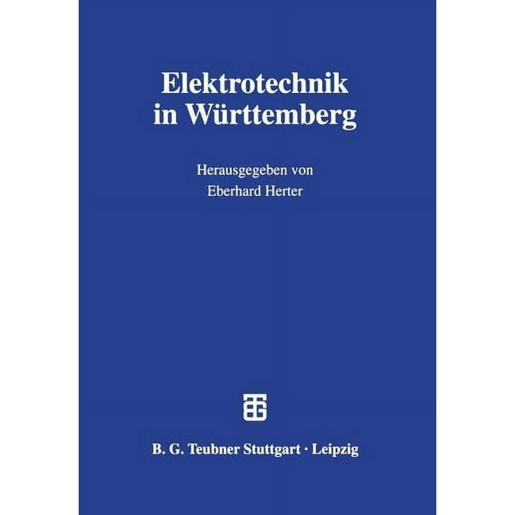 Elektrotechnik in WÃ¼rttemberg, (Paperback)