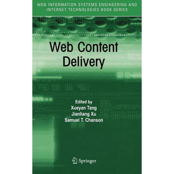 Web Information Systems Engineering and  Web Content Delivery, Book 2, (Hardcover)