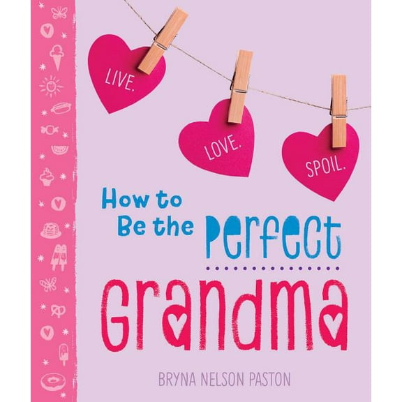 How to Be the Perfect Grandma