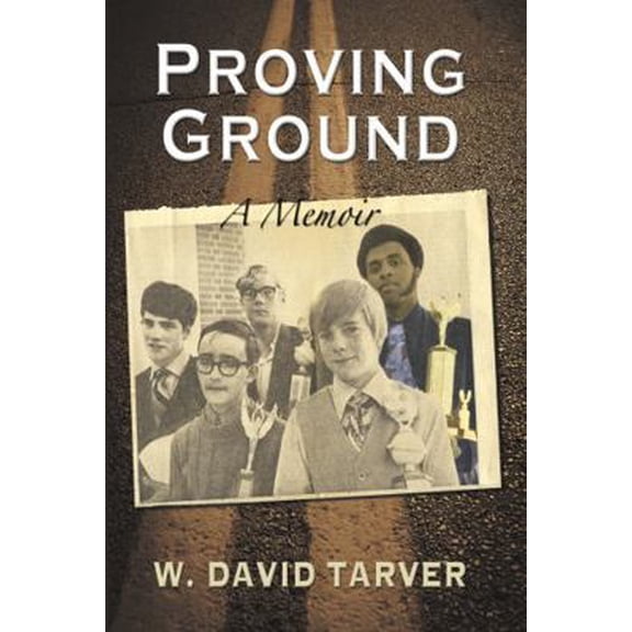 Pre-Owned Proving Ground: A Memoir (Paperback) 1879384922 9781879384927