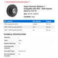 thumbnail image 2 of Engine Harmonic Balancer 1 - Compatible with 2003 - 2006 Hyundai Santa Fe 3.5L V6 2004 2005, 2 of 2