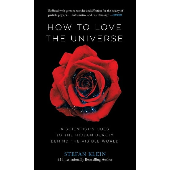 How to Love the Universe - Hardcover