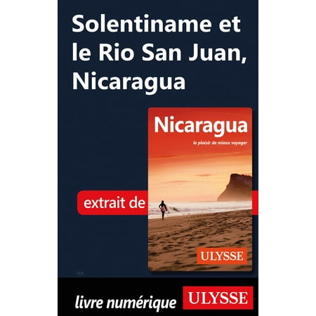 Solentiname et le Rio San Juan, Nicaragua - eBook