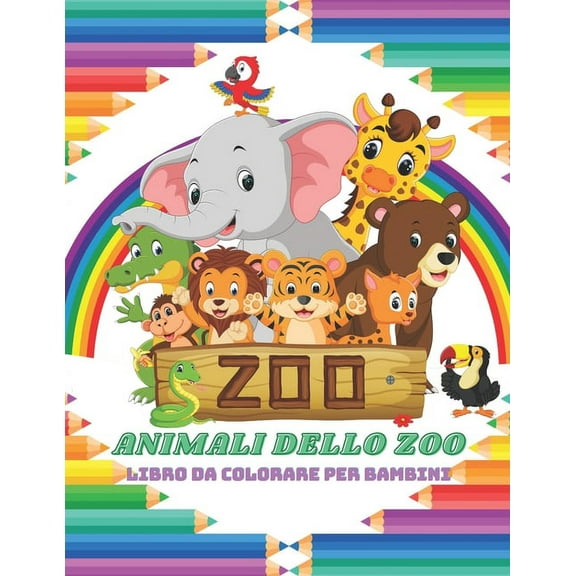 ANIMALI DELLO ZOO - Libro Da Colorare Per Bambini, (Paperback)