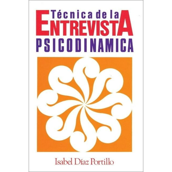 Técnica de la entrevista psicodinámica (Paperback)