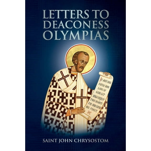 Letters to Deaconess Olympias (Paperback)