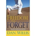 thumbnail image 2 of Freedom to Forget: Releasing the Pain from the Past, Embracing Hope for the Future, (Paperback), 2 of 2
