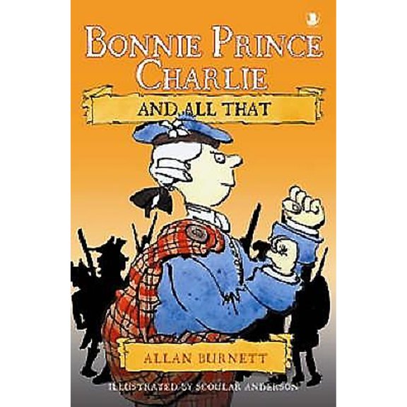 Pre-Owned Bonnie Prince Charlie and All That