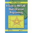thumbnail image 3 of A Guide to MATLAB Object-Oriented Programming, 3 of 3