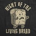thumbnail image 2 of Mens Night of The Living Bread T Shirt Funny Halloween Zombie Carbs Graphic Tee Graphic Tees, 2 of 9