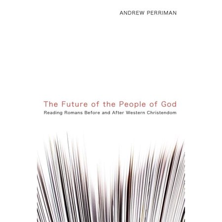 ISBN 9781606087879 product image for The Future of the People of God : Reading Romans Before and After Western Christ | upcitemdb.com