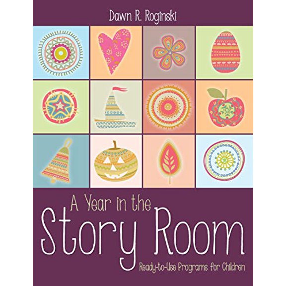 Pre-Owned A Year in the Story Room: Ready-To-Use Programs for Children (Paperback) 083891179X 9780838911792