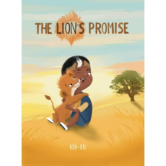 The Lion's Promise: A Zulu Story, (Hardcover)