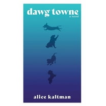 Dawg Towne, (Paperback)