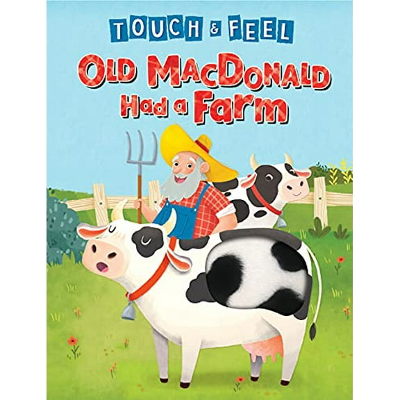 Pre-Owned Old MacDonald Had a Farm - Touch and Feel Storybook - Children's Board Book - Singalong Book - Novelty Book Paperback