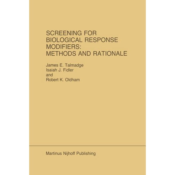 Developments in Oncology Screening for Biological Response Modifiers: Methods and Rationale, Book 29, (Paperback)