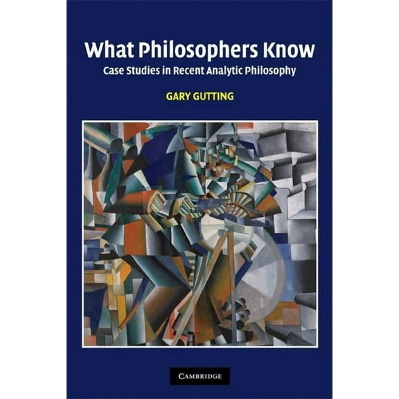 What Philosophers Know, (Paperback)
