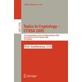 thumbnail image 1 of Sujets en Cryptologie -- CT-RSA 2005: la Piste des Cryptographes à la Conférence RSA 2005, San Francisco, CA, USA, Février 14-18, 2005, Proceedings (Notes de Cours en Informatique), 1 of 1